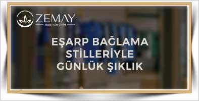 Eşarp Bağlama Stilleriyle Günlük Şıklık