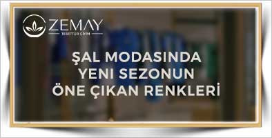 Şal Modasında Yeni Sezonun Öne Çıkan Renkleri